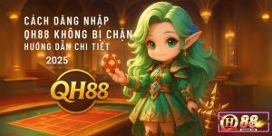Đăng nhập QH88 2025