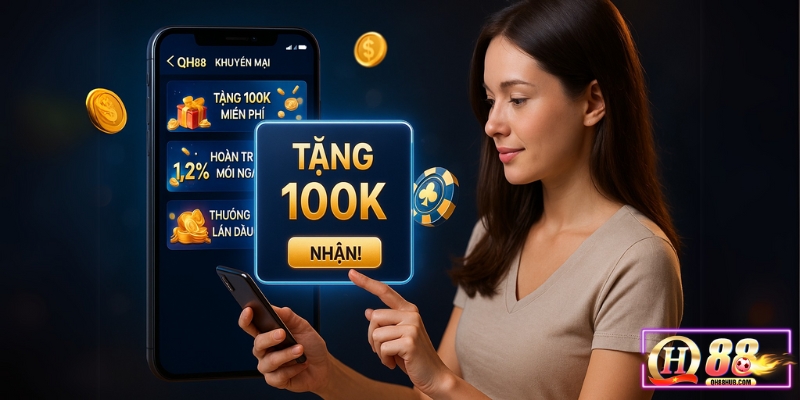 Khuyến mãi QH88 nổi bật với chính sách rõ ràng, giá trị thưởng cao